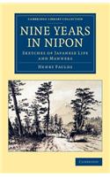 Nine Years in Nipon