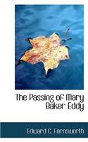 The Passing of Mary Baker Eddy