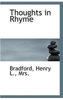 Thoughts in Rhyme