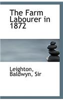 The Farm Labourer in 1872