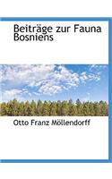 Beitrage Zur Fauna Bosniens