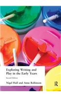 Exploring Writing and Play in the Early Years