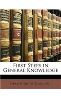First Steps in General Knowledge