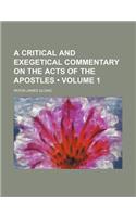 A Critical and Exegetical Commentary on the Acts of the Apostles (Volume 1): (English)