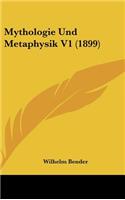 Mythologie Und Metaphysik V1 (1899)