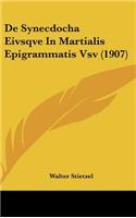 de Synecdocha Eivsqve in Martialis Epigrammatis Vsv (1907)