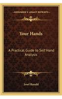 Your Hands