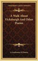 A Walk about Vicksburgh and Other Poems
