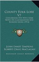 County Folk-Lore V7