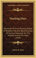 Ducking Days