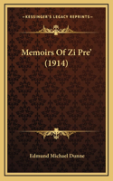Memoirs Of Zi Pre' (1914)
