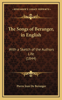 The Songs of Beranger, in English