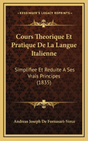 Cours Theorique Et Pratique De La Langue Italienne