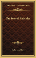 The Seer of Slabsides: (English)