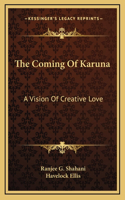 The Coming Of Karuna