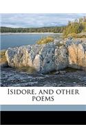 Isidore, and Other Poems