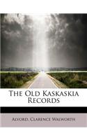 Old Kaskaskia Records: (English)