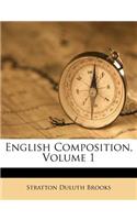 English Composition, Volume 1