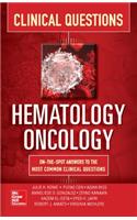 Hematology-Oncology Clinical Questions