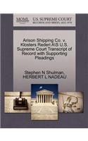 Arison Shipping Co. V. Klosters Rederi A\S U.S. Supreme Court Transcript of Record with Supporting Pleadings
