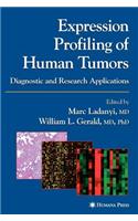 Expression Profiling of Human Tumors: Diagnostic and Research Applications