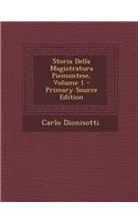 Storia Della Magistratura Piemontese, Volume 1