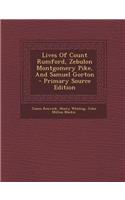 Lives of Count Rumford, Zebulon Montgomery Pike, and Samuel Gorton