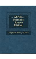 ... Africa...