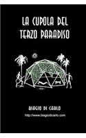 cupola del terzo paradiso