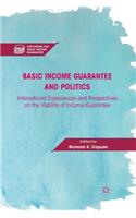 Basic Income Guarantee and Politics