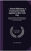 ... School Efficiency, a Constructive Study Applied to New York City