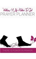 Hidden In God Prayer Planner: Hard cover Prayer Planner