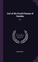 List of the Fossil Faunas of Sweden: Pt.1