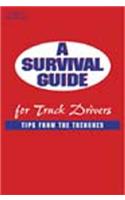 Survival Guide for Truck Drivers: Tips from the Trenches