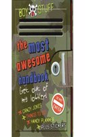 "Boy's Stuff" Most Awesome Handbook