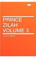 Prince Zilah Volume 3