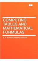 Computing Tables and Mathematical Formulas