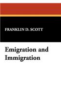 Emigration and Immigration