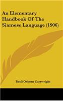 An Elementary Handbook Of The Siamese Language (1906)