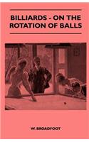 Billiards - On the Rotation of Balls