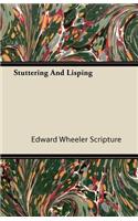 Stuttering and Lisping