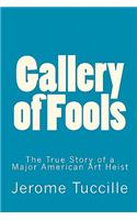 Gallery of Fools