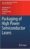 Packaging of High Power Semiconductor Lasers