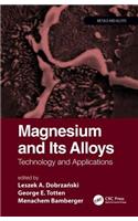 Magnesium and Its Alloys