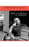 How to Write a Thesis