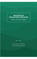 Mountain Preacher Stories