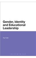 Gender, Identity and Educational Leadership