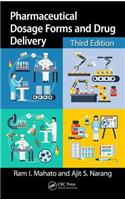 Pharmaceutical Dosage Forms and Drug Delivery