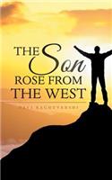 Son Rose from the West