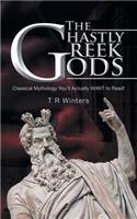 The Ghastly Greek Gods